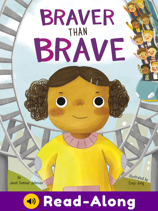 Title details for Braver Than Brave by Janet Sumner Johnson - Available